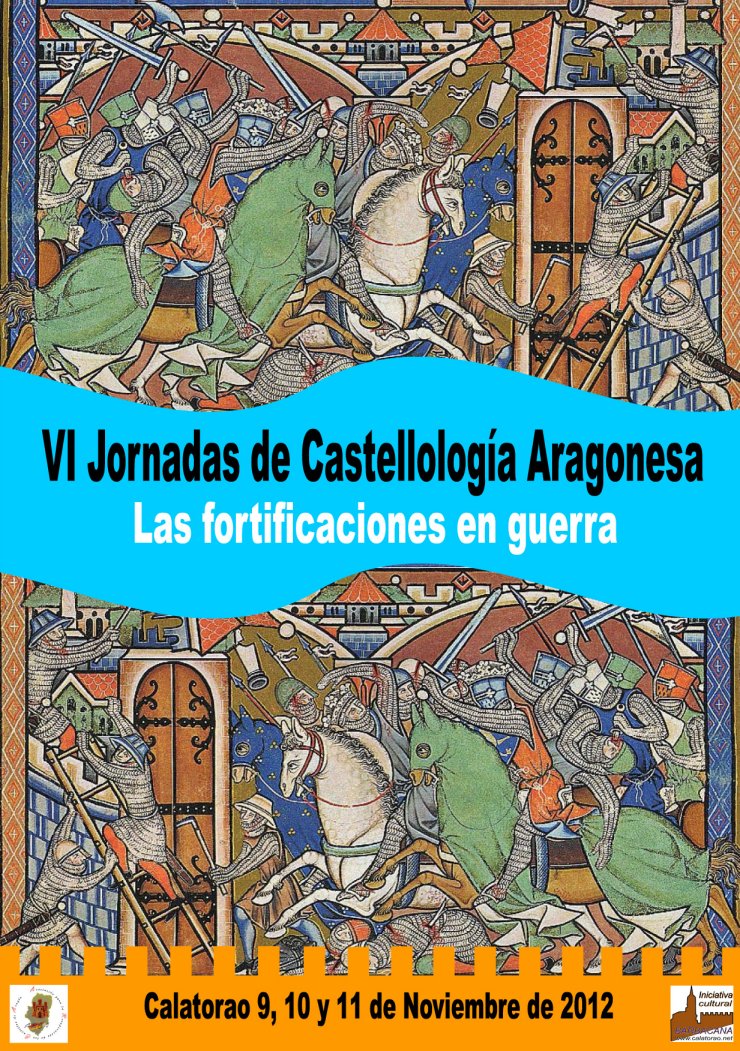 VI Jornadas de Castellología Aragonesa